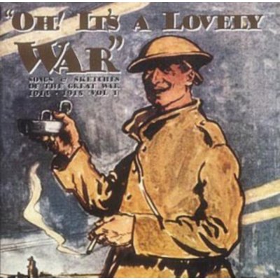 Various - Oh It's A Lovely War - Různí interpreti - Oh It's A Lovely War – Zbozi.Blesk.cz