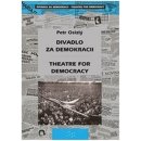 Divadlo za demokracii