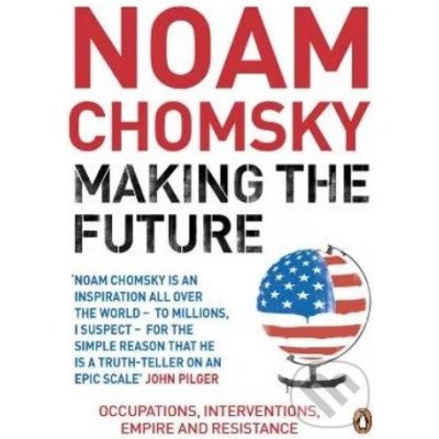 Making the Future - N. Chomsky – Hledejceny.cz