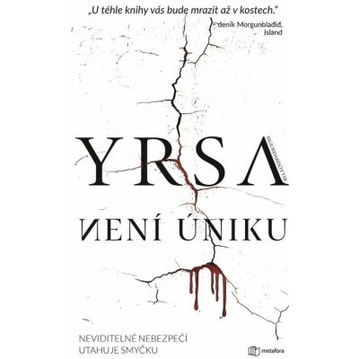 Není úniku - Yrsa Sigurdardóttir – Zboží Mobilmania