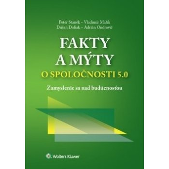 Fakty a mýty o spoločnosti 5.0 - Peter Staněk