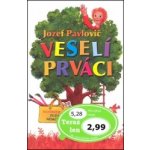 Veselí prváci - Jozef Pavlovič – Hledejceny.cz