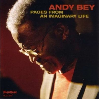 Andy Bey - Pages From An Imaginary Life – Hledejceny.cz