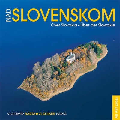 Nad Slovenskom -- Over Slovakia - Vladimír Barta, Vladimír Bárta – Sleviste.cz