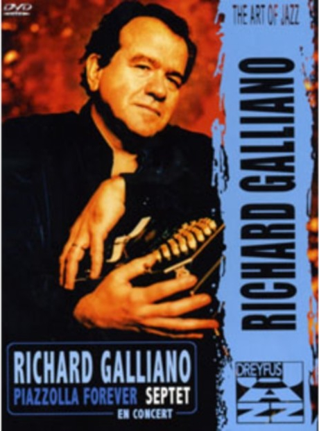 Richard Galliano: Piazzolla Forever DVD