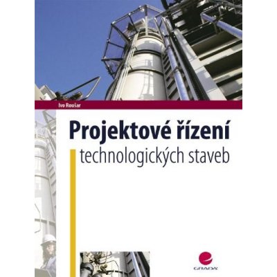 Projektové řízení technologických staveb – Hledejceny.cz