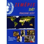 Zeměpis svět - pracovní sešit – Hledejceny.cz