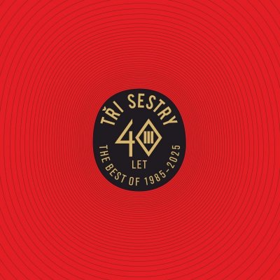 Tři sestry: 40 let best of (CD) – Sleviste.cz