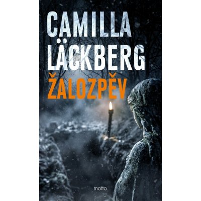 Žalozpěv - Camilla Läckberg – Sleviste.cz