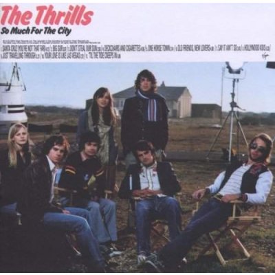 Thrills - So Much for the City CD