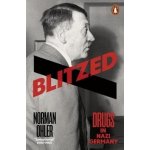 Blitzed - Norman Ohler – Hledejceny.cz