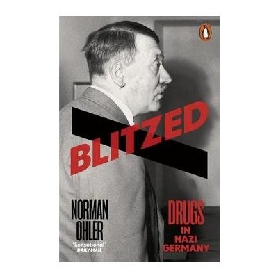 Blitzed - Norman Ohler – Hledejceny.cz