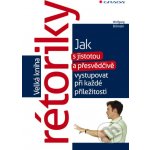Velká kniha rétoriky - Wolfgang Bilinski – Hledejceny.cz