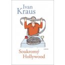 Soukromý Hollywood - Ivan Kraus