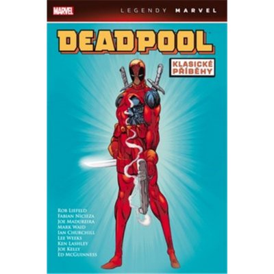 Deadpool: Klasické příběhy - kolektiv autorů, Vázaná