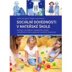 Sociální dovednosti v mateřské škole – Hledejceny.cz