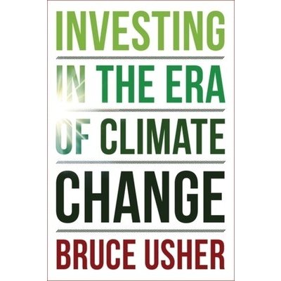 Investing in the Era of Climate Change Usher BrucePevná vazba – Zboží Mobilmania