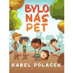 Bylo nás pět – Hledejceny.cz