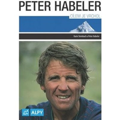 Peter Habeler Cílem je vrchol – Zboží Dáma