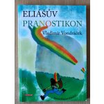 Eliášův pranostikon Vladimír Vondráček – Hledejceny.cz