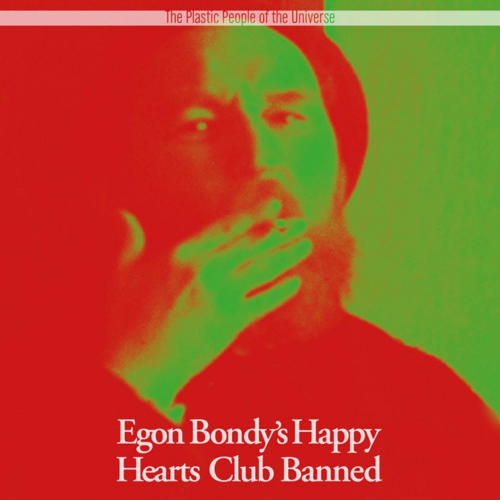 Plastic People Of The Universe - Egon Bondy\'s Happy Hearts Cub Banned - LP