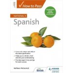 How to Pass National 5 Spanish – Hledejceny.cz