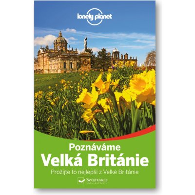 Poznáváme Velká Británie Lonely Planet – Hledejceny.cz