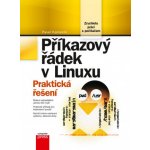 Příkazový řádek v Linuxu - Pavel Kameník – Hledejceny.cz