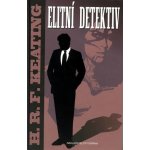 Elitní detektiv - H.R.F. Keating – Hledejceny.cz