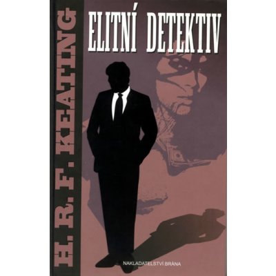 Elitní detektiv - H.R.F. Keating