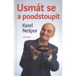 Usmát se a poodstoupit - Karel Nešpor – Hledejceny.cz