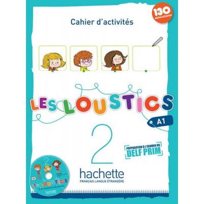 LES LOUSTICS 2 CAHIER D´ACTIVITÉS + CD