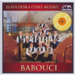 Babouci - Zlatá deska Disk - CD – Hledejceny.cz