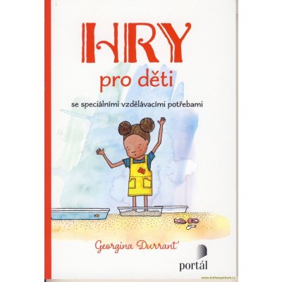 Hry pro děti se speciálními vzdělávacími potřebami - Georgina Durrant