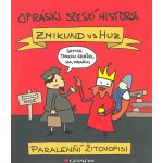 Opráski sčeskí historje - jaz – Hledejceny.cz