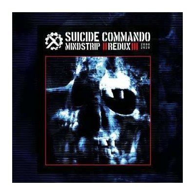 Suicide Commando - Mindstrip Redux LTD | CD – Hledejceny.cz