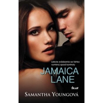 Jamaica Lane - Samantha Youngová