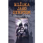 Hlídka jako symptom – Hledejceny.cz