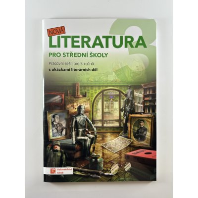 Nová literatura pro 3.ročník SŠ - pracovní sešit – Zboží Dáma