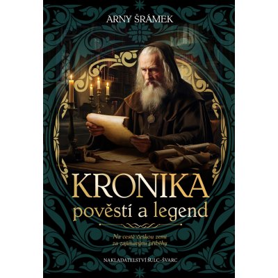 Kronika pověstí a legend – Hledejceny.cz