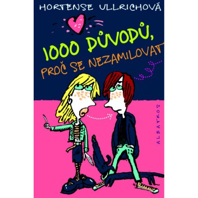 1000 důvodů, proč se nezamilovat