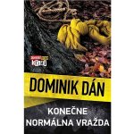 Konečne normálna vražda - Dominik Dán – Hledejceny.cz