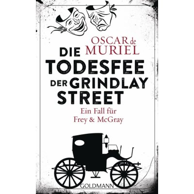 Die Todesfee der Grindlay Street Muriel Oscar de Paperback – Zboží Mobilmania