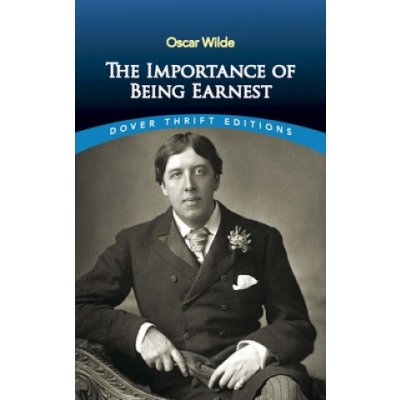 The Importance of Being Earnest - Oscar Wilde – Zbozi.Blesk.cz