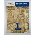 Nová literatura pro střední školy 1 učebnice – Hledejceny.cz