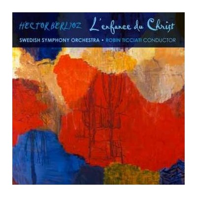 2SA Hector Berlioz - L'enfance Du Christ CD – Hledejceny.cz