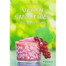 Vegan Smoothies - Čerstvé nápoje plné energie