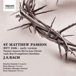 J.S. Bach - St Matthew Passion, BWV 244b - Yorkshire Baroque Soloists CD – Hledejceny.cz