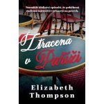 Ztracena v Paříži - Elizabeth Thompson – Zboží Mobilmania