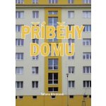 Příběhy domu Březinová Taťana – Hledejceny.cz